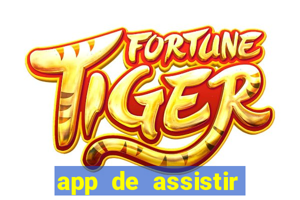 app de assistir jogo ao vivo gratis